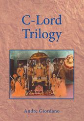 C-Lord Trilogy