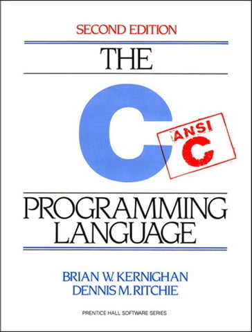 C Programming Language - Brian W. Kernighan - Dennis Ritchie