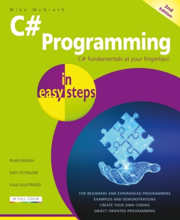 C# Programming in easy steps - Mike McGrath