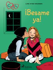 C de Clara 3 - ¡Besame ya!