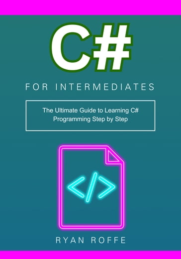 C# for Intermediates - Ryan roffe