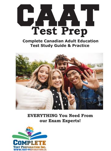 CAAT Test Prep - Complete Test Preparation Inc.