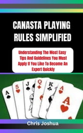 CANASTA PLAYING RULES SIMPLIFIED