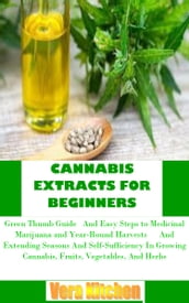 CANNABIS EXTRACTS FOR BEGINNERS