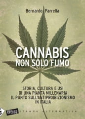 CANNABIS NON SOLO FUMO