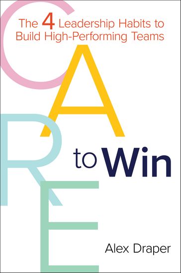 CARE to Win - Alex Draper