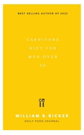 CARNIVORE DIET FOR MEN OVER 50