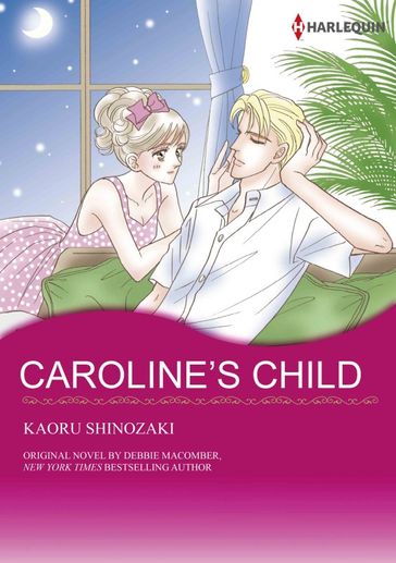 CAROLINE'S CHILD - Debbie Macomber