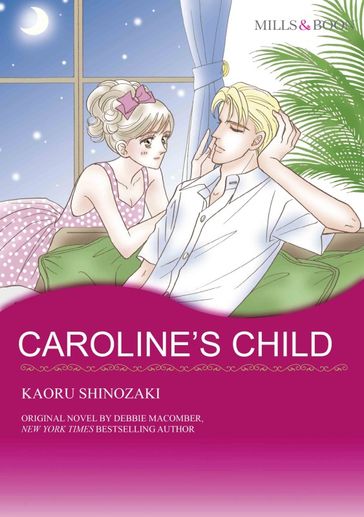 CAROLINE'S CHILD - Debbie Macomber