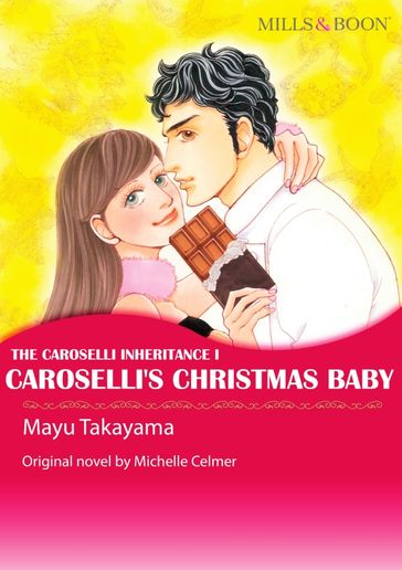 CAROSELLI'S CHRISTMAS BABY - Michelle Celmer