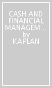 CASH AND FINANCIAL MANAGEMENT - EXAM KIT