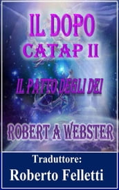 CATAP 2 - Il Dopo