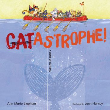 CATastrophe! - Ann Marie Stephens