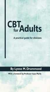 CBT for Adults: A Practical Guide for Clinicians