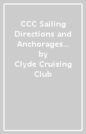 CCC Sailing Directions and Anchorages - Outer Hebrides