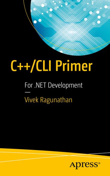 C++/CLI Primer - Vivek Ragunathan