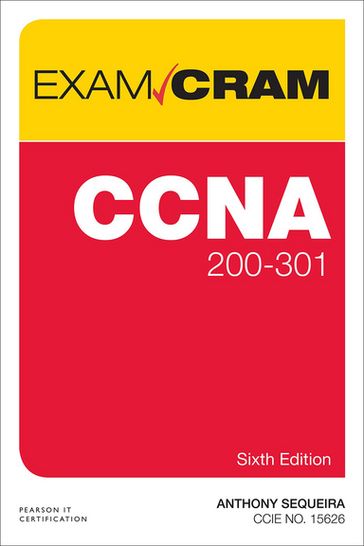 CCNA 200-301 Exam Cram - Anthony Sequeira