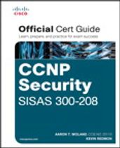 CCNP Security SISAS 300-208 Official Cert Guide