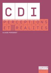 CDI, perceptions et réalités