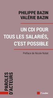 Un CDI pour tous les salariés, c est possible