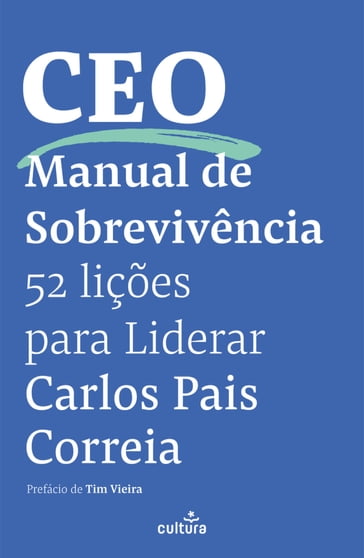 CEO - Manual de Sobrevivência - Carlos Pais Correia