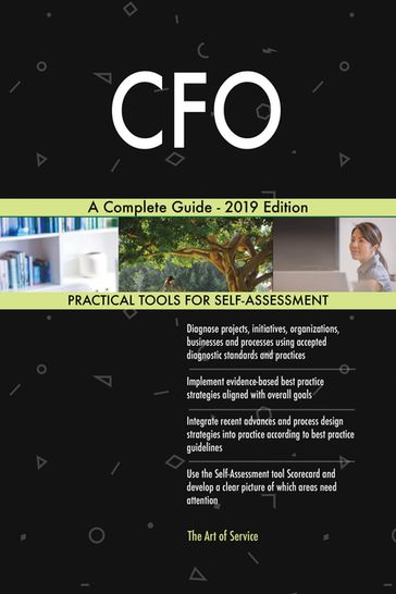 CFO A Complete Guide - 2019 Edition - Gerardus Blokdyk