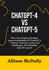 CHATGPT-4 VS CHATGPT-5
