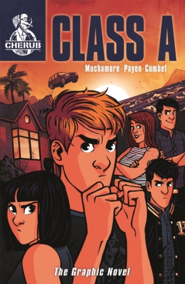 CHERUB: Class A: The Graphic Novel - Robert Muchamore