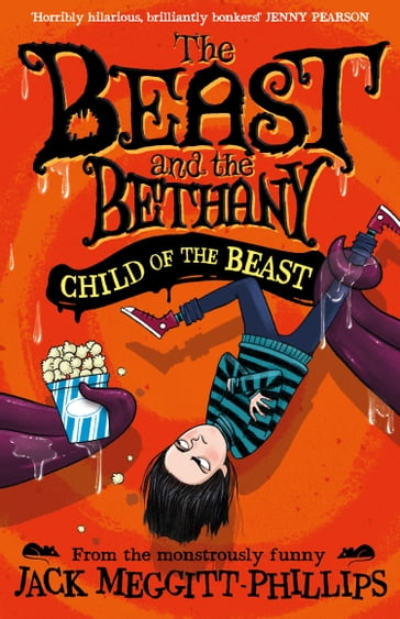 CHILD OF THE BEAST (BEAST AND THE BETHANY, Book 4) - Jack Meggitt-Phillips - Isabelle Follath