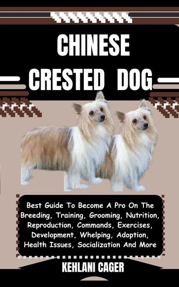 CHINESE CRESTED DOG - KEHLANI CAGER