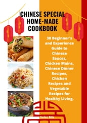 CHINESE SPECIAL HOMEMADE COOKBOOK.