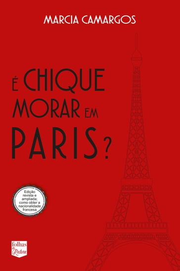 É CHIQUE MORAR EM PARIS? - Marcia Camargos