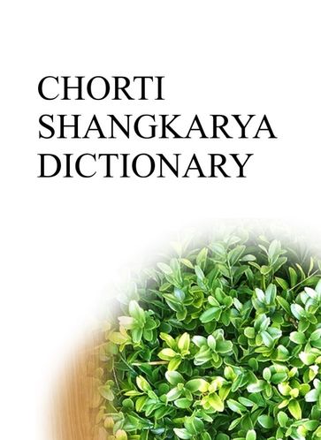 CHORTI SHANGKARYA DICTIONARY - Remem Maat