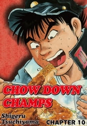 CHOW DOWN CHAMPS