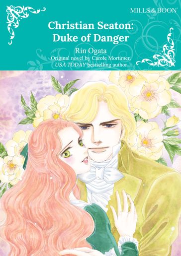 CHRISTIAN SEATON: DUKE OF DANGER - Carole Mortimer