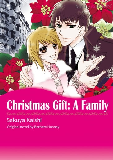 CHRISTMAS GIFT: A FAMILY - Barbara Hannay