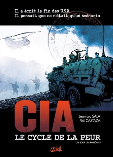 CIA, le cycle de la peur T01 - Jean-Luc Sala - Philippe Castaza