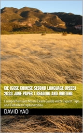 CIE IGCSE Chinese Second Language (0523) 2023 June Paper 1 Reading and Writing