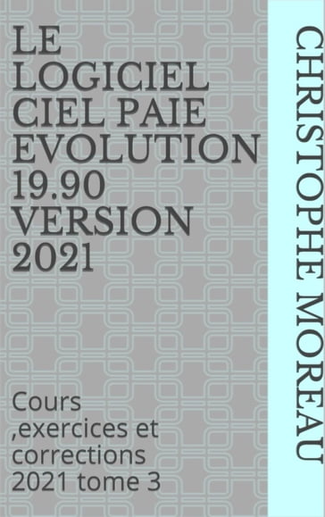 CIEL PAIE EVOLUTION 19.90 - CHRISTOPHE MOREAU