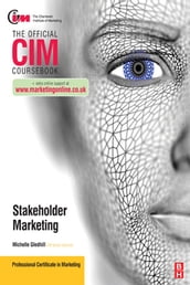 CIM Coursebook Marketing for Stakeholders