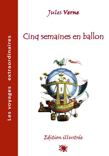 CINQ SEMAINES EN BALLON - Verne Jules