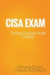 CISA EXAM-Testing Concept-Audit Charter