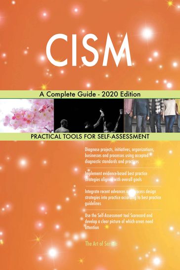 CISM A Complete Guide - 2020 Edition - Gerardus Blokdyk