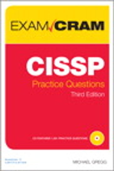 CISSP Practice Questions Exam Cram - Michael Gregg