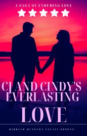 CJ and Cindy s Everlasting Love