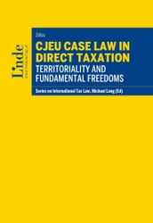 CJEU Case Law in Direct Taxation: Territoriality and Fundamental Freedoms