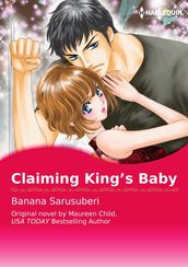 CLAIMING KING S BABY