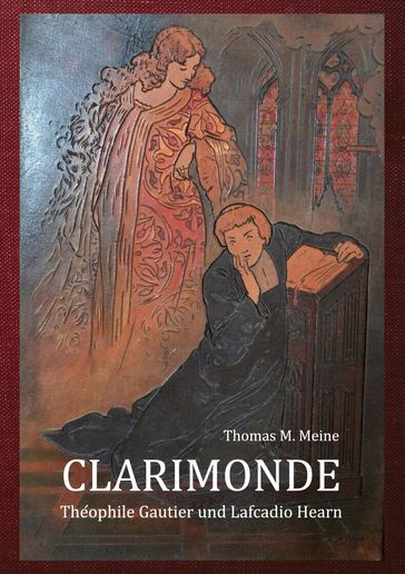 CLARIMONDE - Théophile Gautier - Lafcadio Hearn
