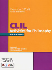 CLIL activities for philosophy. Per la 3ª classe delle Scuole superiori. Con espansione online