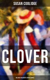 CLOVER (Beloved Children s Books Series)